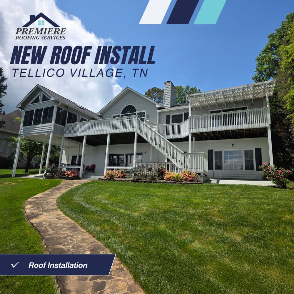 New roof installation on a home in Tellico Village, TN by Premiere Roofing Services.