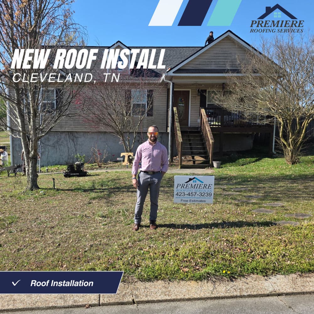 New roof installation by Premiere Roofing Services in Cleveland, TN, featuring a residential home.